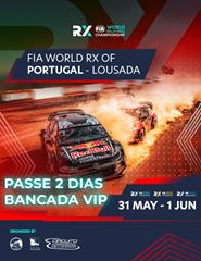 2Dias Bancada VIP | FIA World Lousada