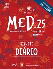 Festival MED 2025 - Bilhete Diário