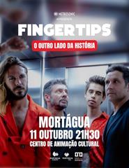 FINGERTIPS - "O OUTRO LADO DA HISTÓRIA"