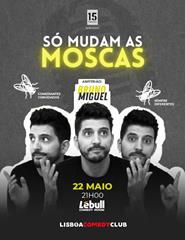 Só Mudam as Moscas