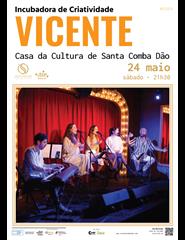 Incubadora de Criatividade: VICENTE