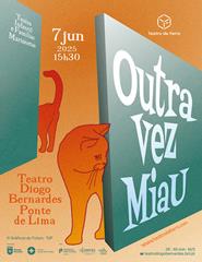 "Outra Vez Miau" Teatro de Ferro
