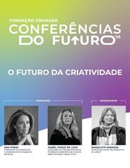 Conferências do Futuro — O Futuro da Criatividade