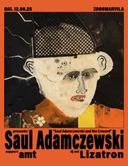 Saul Adamczewski + amt +  Lizatron